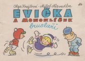 kniha Evička a Monoklíček - bruslaři, SNDK 1962