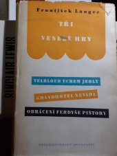 kniha Tři veselé hry, Československý spisovatel 1959