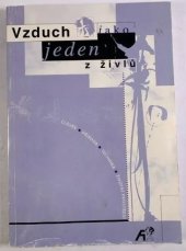 kniha Vzduch jako jeden z živlů člověk, příroda, technika, životní prostředí, Agentura Koniklec 1998