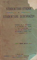 kniha Studentská otázka a studentské sebevraždy, V. Dorazil 1904