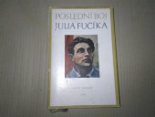kniha Poslední boj Julia Fučíka, Naše vojsko 1955