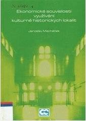 kniha Ekonomické souvislosti využívání kulturně historických lokalit, Oeconomica 2004