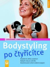 kniha Bodystyling po čtyřicítce, Vašut 2009