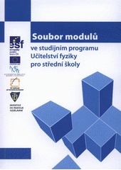 kniha Soubor modulů ve studijním programu Učitelství fyziky pro střední školy, Univerzita Palackého v Olomouci 2011