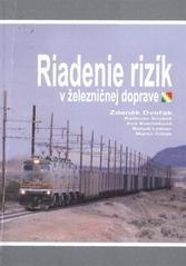 kniha Riadenie rizík v železničnej doprave, Institut Jana Pernera 2010