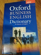 kniha Oxford business english dictionary For learners of English, Oxford University Press 2005