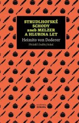 kniha Strudlhofské schody aneb Melzer a hlubina let, Academia 2022