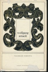 kniha Wolfgang Amadé [Román o životě W. A. Mozarta], Supraphon 1971