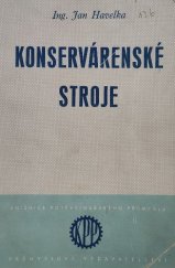 kniha Konservárenské stroje, Průmyslové vydavatelství 1952