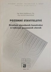 kniha Pozemní stavitelství kreslení stavebních konstrukcí a výkresů pozemních staveb, VUTIUM 1997