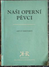 kniha Naši operní pěvci, Svaz čs. skladatelů 1958