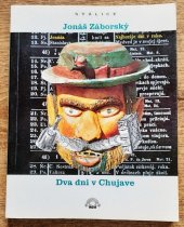 kniha Dva dni v Chujave novoveká povesť, L. Mazáč 1930