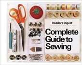 kniha Complete Guide to Sewing, Reader’s Digest 1981