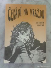 kniha Čekání na vraždu, Europrint 1993