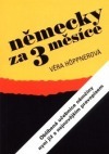 kniha Německy za 3 měsíce kurs pro samouky, Horizont 1998