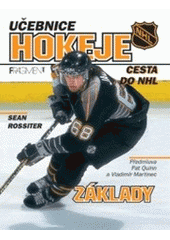 kniha Učebnice hokeje základy : cesta do NHL, Fragment 1999