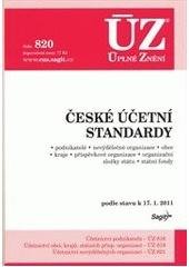 kniha České účetní standardy podnikatelé, nevýdělečné organizace, obce, kraje, příspěvkové organizace, organizační složky státu, státní fondy : podle stavu k 17.1.2011, Sagit 2011