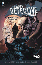 kniha Batman Detective Comics 3: Imperátor Penguin, BB/art 2014