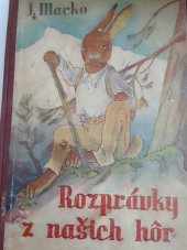 kniha Rozprávky z našich hôr , Tranoscius Liptovský Miluláš 1946