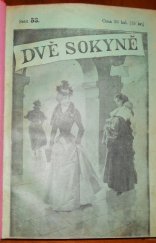 kniha Dvě sokyně I-III Rom. z nejnovější doby., Alois Hynek 1903
