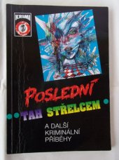 kniha Poslední tah střelcem a další kriminální příběhy 2, Sdružení MAC 1996