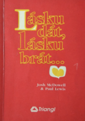 kniha Lásku dát, lásku brát, Triangl 1992