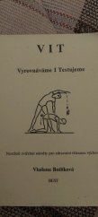 kniha VIT vyrovnavame  I Testujeme  Neotřelé  cvičební  metody  pro  zdravotní  tělesnou  vychovu, Best 1991