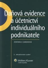 kniha Daňová evidence a účetnictví individuálního podnikatele, Wolters Kluwer 2010