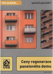 kniha Ceny regenerace panelového domu, ÚRS Praha 2009