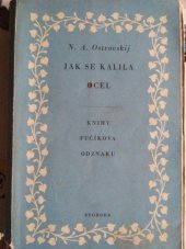 kniha Jak se kalila ocel, Svoboda 1951