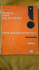 kniha Škola hry na kytaru pro začátečníky Gitarrenschule für Anfänger, Supraphon 1975