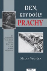 kniha Den, kdy došly prachy jak velká krize ve 30. letech změnila životy lidí a na co se máme připravit my, Práh 2009