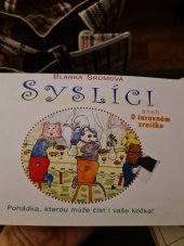 kniha Syslíci, aneb, O čarovném zrníčku pohádka, kterou může číst i vaše kočka, Votobia 2000