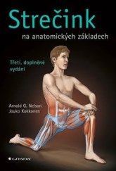 kniha Strečink Na anatomických zakladech, Grada 2023