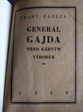 kniha Generál Gajda před kárným výborem, Max Forejt 1928