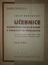 kniha Učebnice elementární nauky o hudbě v praktických příkladech pro učitelské ústavy, školy střední, jakož i pro školy hudební a soukromé studium, Theodor Mareš 1946