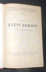 kniha Květy samoty Román ze života českého venkova, Národní obroda 1947