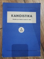 kniha Kanoistika Příručka pro školení rozhodčích všech tříd, Sportovní a turistické nakladatelství 1961