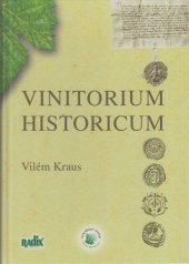 kniha Vinitorium historicum, Radix 2009