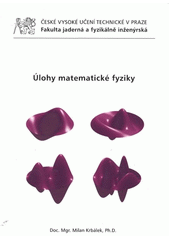 kniha Úlohy matematické fyziky, ČVUT 2012