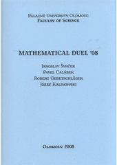 kniha Mathematical Duel '08, Univerzita Palackého v Olomouci 2008