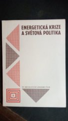 kniha Energetická krize a světová politika, Horizont 1981