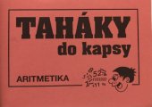 kniha Taháky do kapsy  Aritmetika - matematika, Fajma 1997