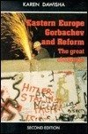 kniha Eastern Europe, Gorbachev, and Reform The Great Challenge, Cambridge University Press 1990