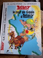 kniha ASTERIX LE TOUR DE gaule, Hachette 2007