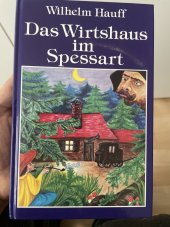 kniha Das Wirtshaus im Spessart cesky: Hospoda ve Spessartu, Nemecko 2024