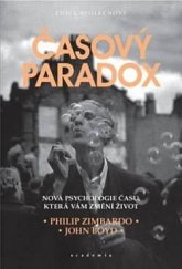 kniha Časový paradox nová psychologie času, která vám změní život, Academia 2023