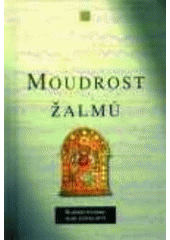 kniha Moudrost žalmů, Karmelitánské nakladatelství 1997