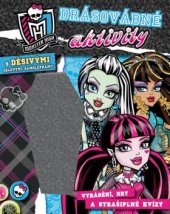 kniha Monster high drásovábné aktivity - hrozivě lákavé hádanky a smrtící obrázky, monstrózní výrobky a kruté diagramy, Egmont 2013