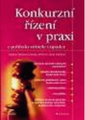 kniha Konkurzní řízení v praxi z pohledu věřitele i úpadce, Grada 2002